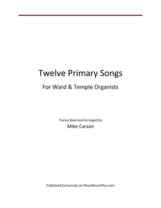 Book cover for Primary Songs for Ward and Temple Organists