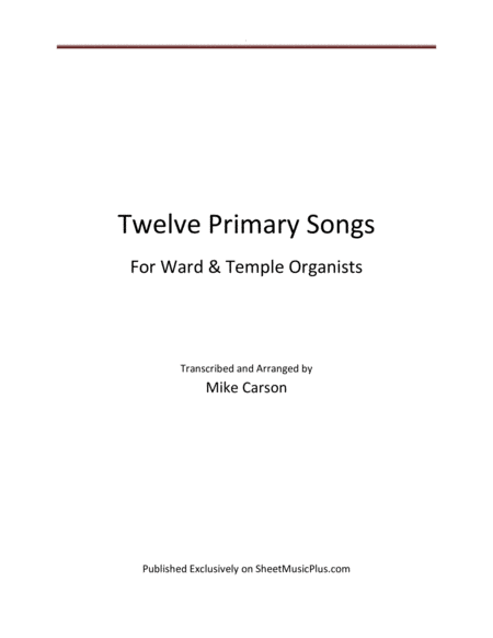 Primary Songs for Ward and Temple Organists image number null
