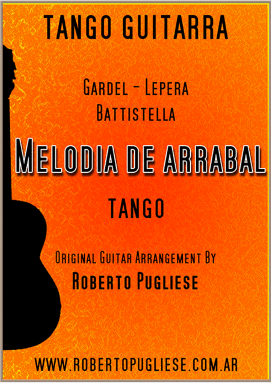 Melodia de arrabal - tango guitar by Roberto Pugliese Classical Guitar scores gallery preview page 1