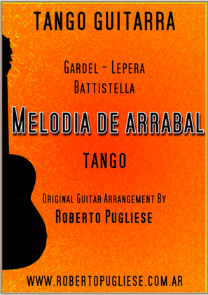 Melodia de arrabal - tango guitar by Roberto Pugliese