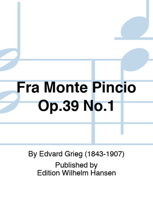 Book cover for Fra Monte Pincio Op.39 No.1