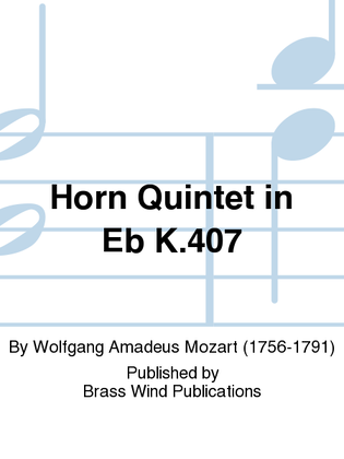 Book cover for Horn Quintet in Eb K.407