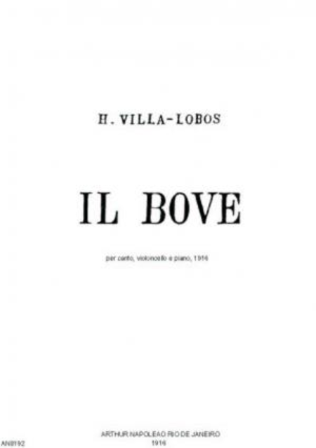 Il bove : per canto, violoncello e piano, 1916