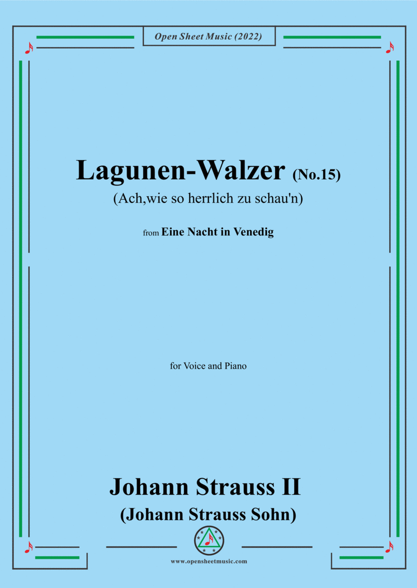 Johann Strauss II-:Lagunen-Walzer(No.15:Ach,wie so herrlich zu schau'n) image number null