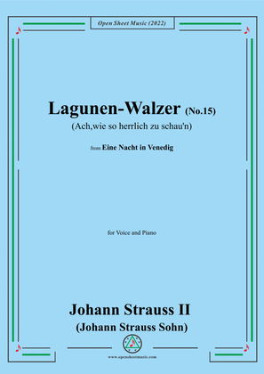 Johann Strauss II-:Lagunen-Walzer(No.15:Ach,wie so herrlich zu schau'n)