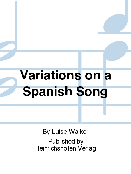Variations on a Spanish Song