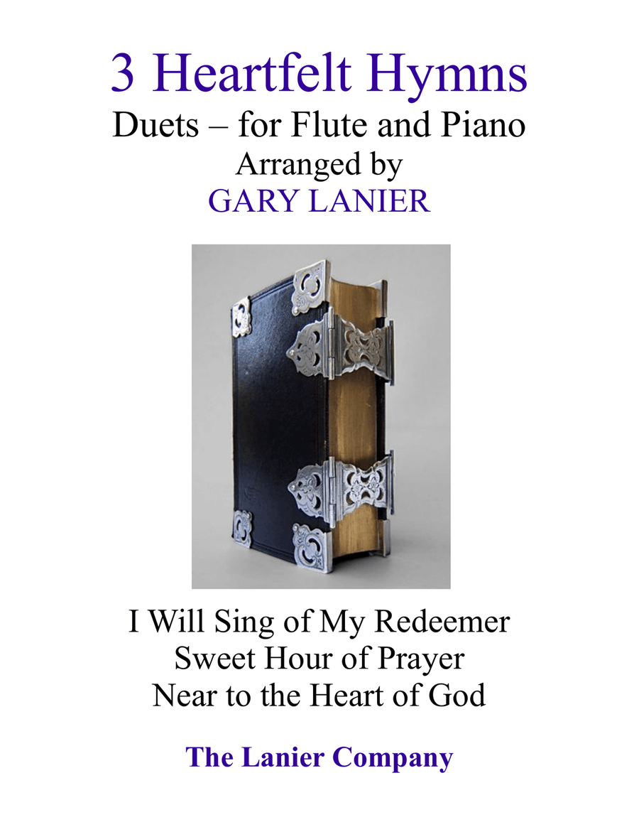 Gary Lanier: 3 Heartfelt Hymns (Duets for Flute and Piano) Gary Lanier: 3 Heartfelt Hymns (Duets for Flute and Piano) Flute Solo scores gallery preview page 1