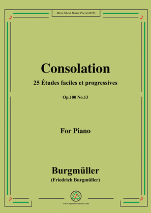 Burgmüller-25 Études faciles et progressives, Op.100 No.13,Consolation