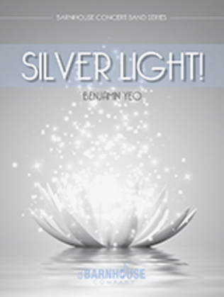 Silver Light!