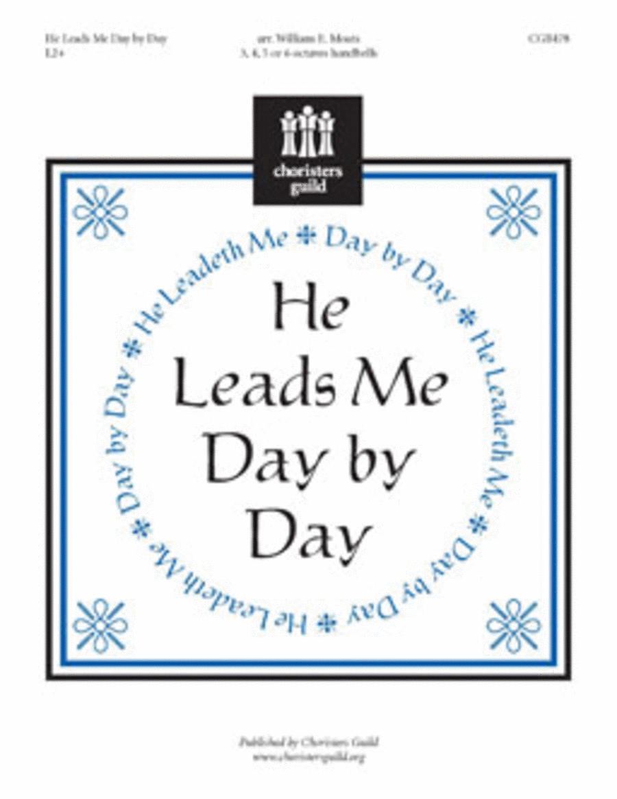 He Leads Me Day By Day He Leads Me Day By Day Handbell Choir scores gallery preview page 1