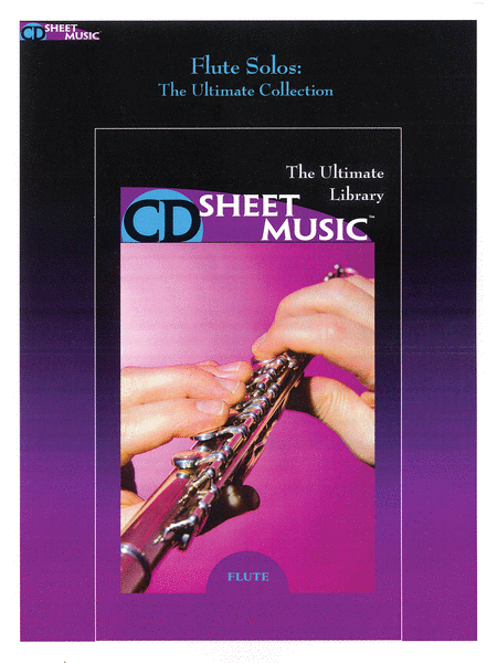 Flute Solos: The Ultimate Collection (Version 2.0)