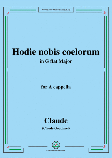 Goudimel-Hodie nobis coelorum,in G flat Major,for A cappella image number null
