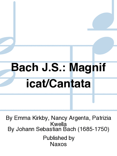Bach J.S.: Magnificat/Cantata
