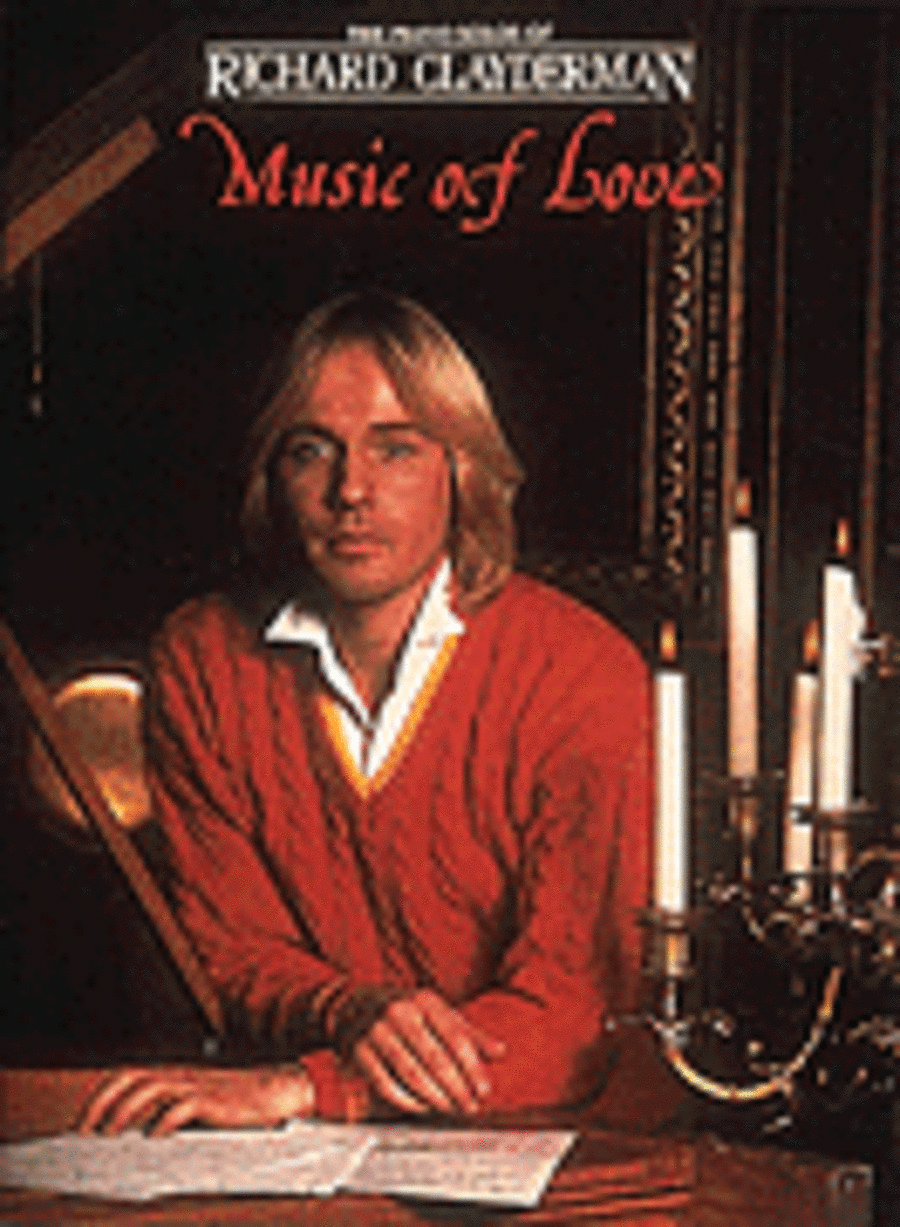 Richard Clayderman – The Music of Love