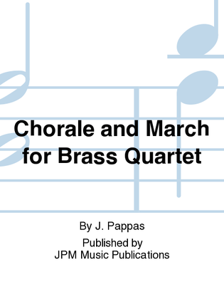 Book cover for Chorale and March for Brass Quartet
