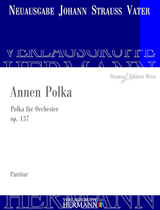 Annen Polka op. 137