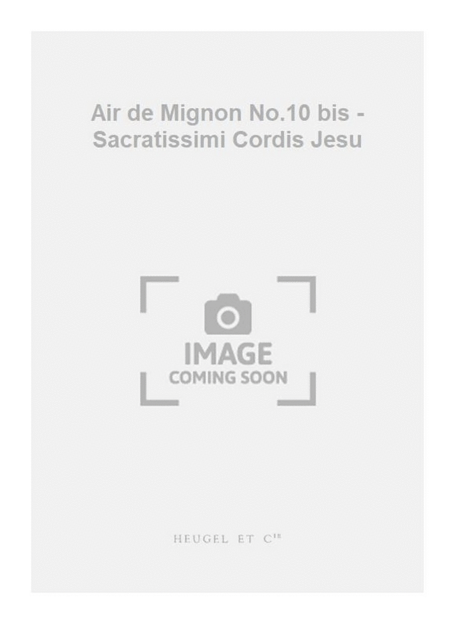 Air de Mignon No.10 bis - Sacratissimi Cordis Jesu Baritone Voice scores gallery preview page 1