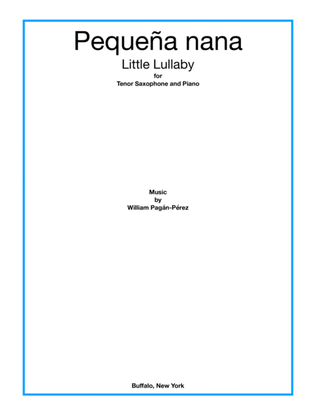 Little Lullaby (Pequeña nana) for Tenor Sax and Piano