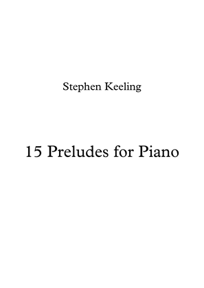 15 Preludes for Piano