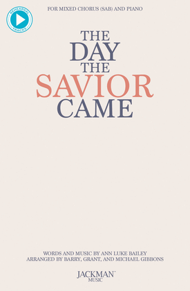 Book cover for The Day the Savior Came - SAB