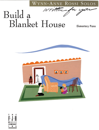 Build a Blanket House