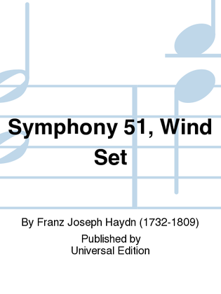 Symphony 51, Wind Set