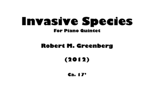 Invasive Species for piano quintet