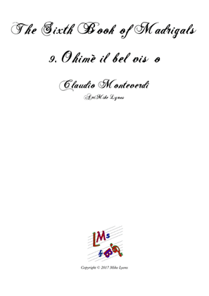 Monteverdi - The Sixth Book of Madrigals - 09. Ohimè il bel viso