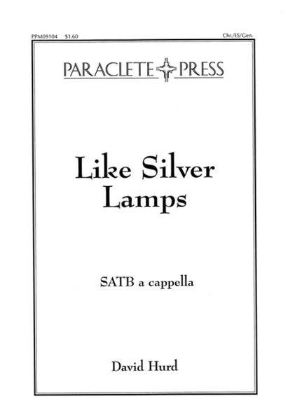 Like Silver Lamps