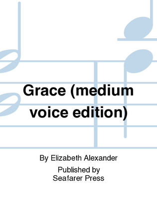 Grace (medium voice edition)