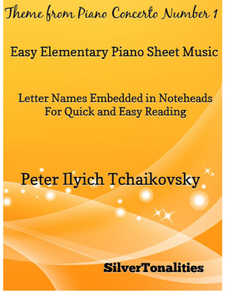 Book cover for Theme from Piano Concerto Number 1 Easy Elementary Piano Sheet Music