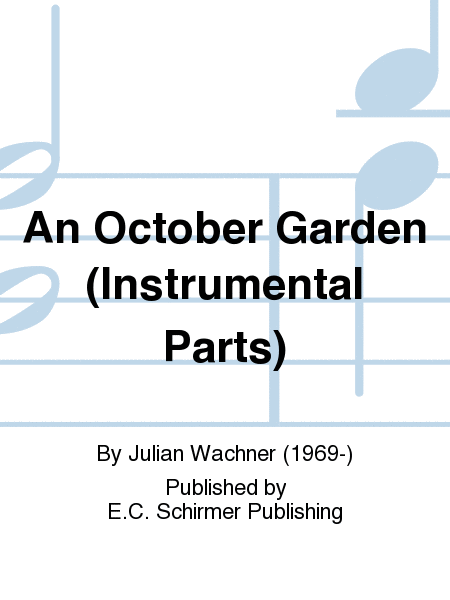 An October Garden (Instrumental Parts)