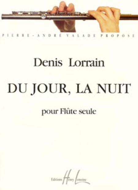 Du Jour, La Nuit