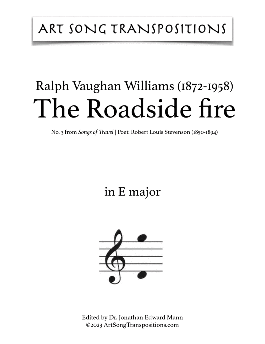 VAUGHAN WILLIAMS: The Roadside fire (transposed to 7 keys: E, E-flat, D, D-flat, C, B, B-flat major)