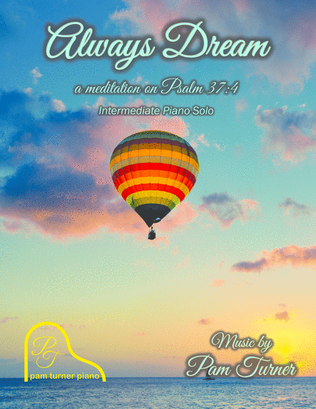 Book cover for Always Dream (a meditation on Psalm 37:4)
