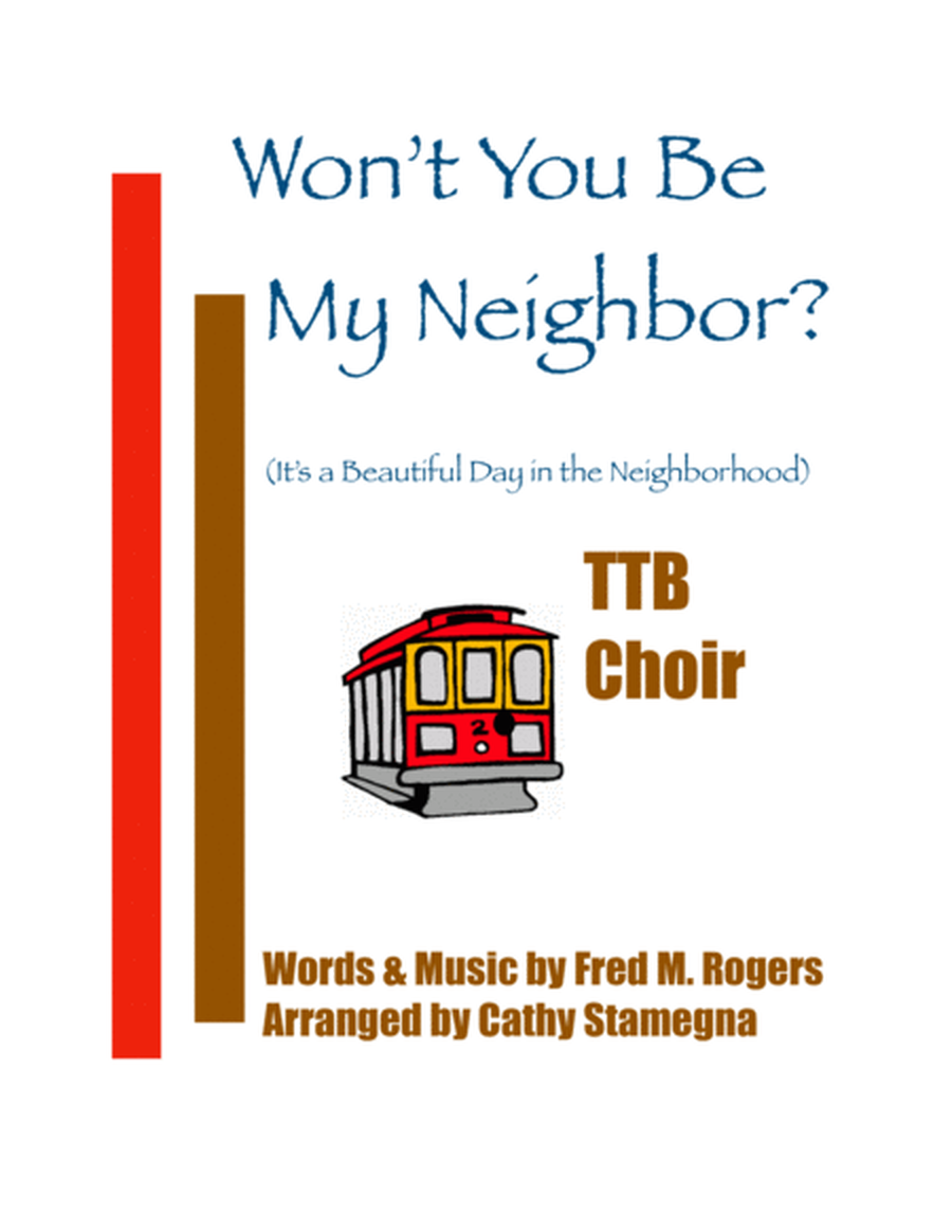 Won't You Be My Neighbor? - It's A Beautiful Day In The Neighborhood (TTB, Chords, Piano Acc.) image number null