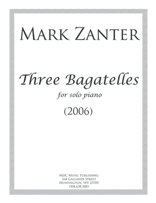 Three Bagatelles (2006) for solo piano