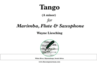 Book cover for Tango for Marimba, Flute & Alto Saxophone