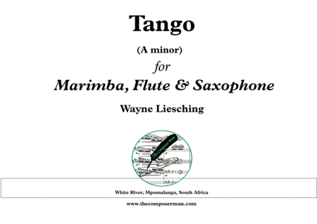 Tango for Marimba, Flute & Alto Saxophone