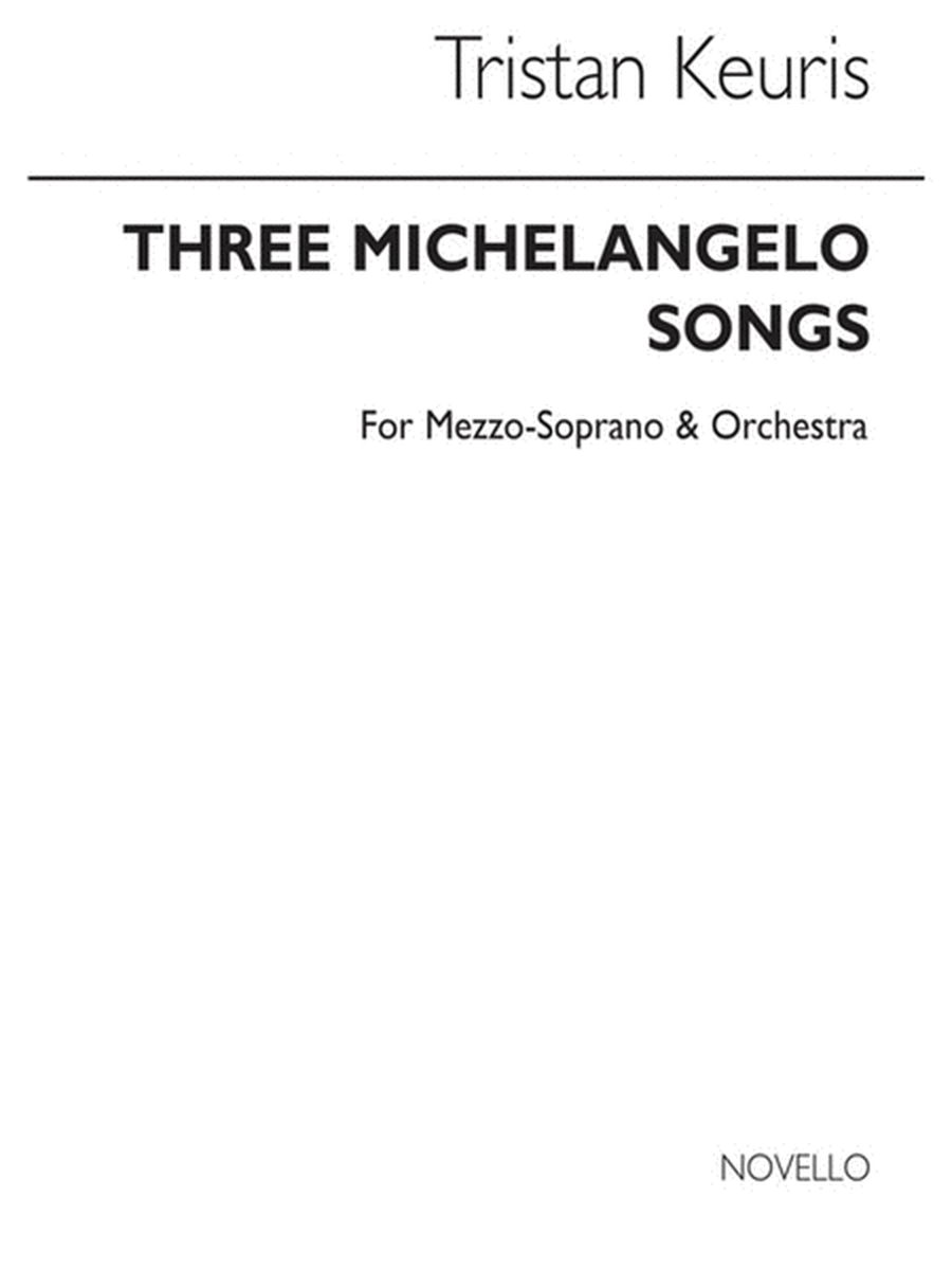 Keuris 3 Michelangelo Songs Sop/Orch(Arc