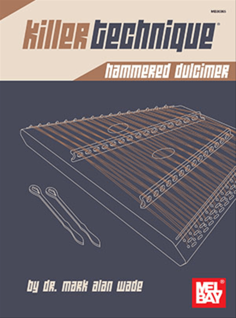 Killer Technique: Hammered Dulcimer