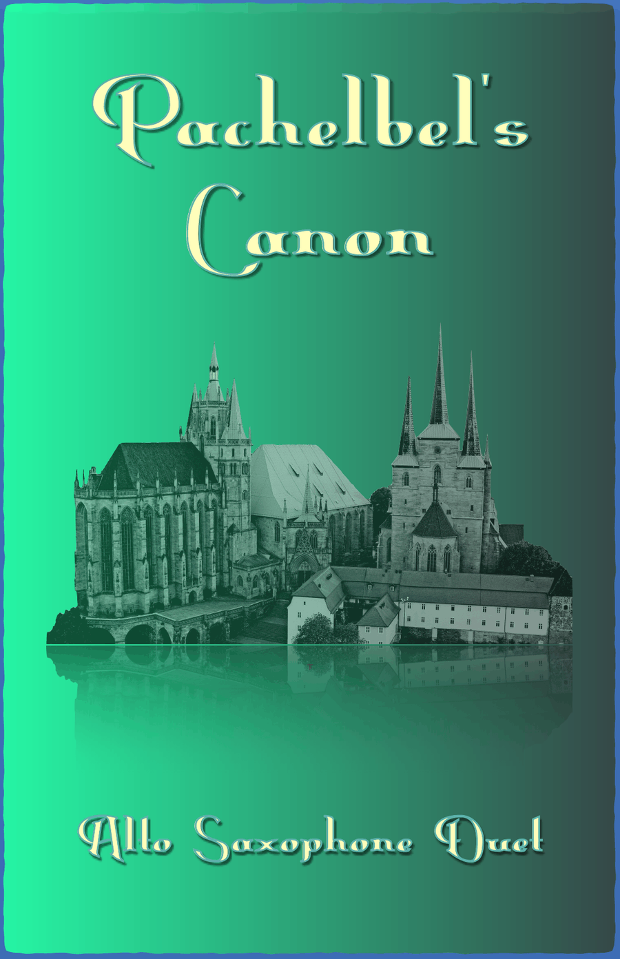 Pachelbel's Canon, Alto Saxophone Duet (with optional bass part)