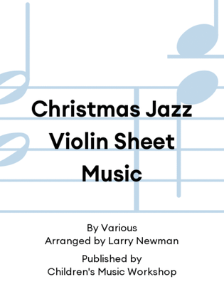 Christmas Jazz Violin Sheet Music