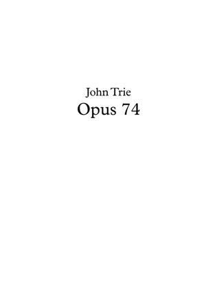 Opus 74 by John Trie - tab