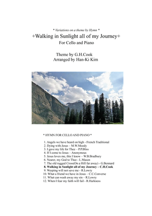 Walking in Sunlight all of my journey (For Cello and Piano)