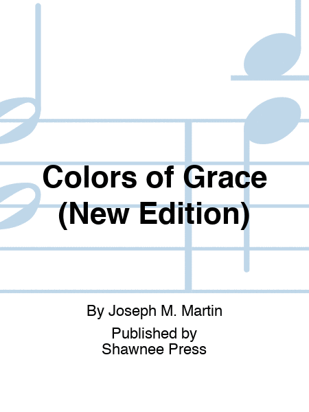 Colors of Grace - Lessons for Lent (New Edition) (Consort)