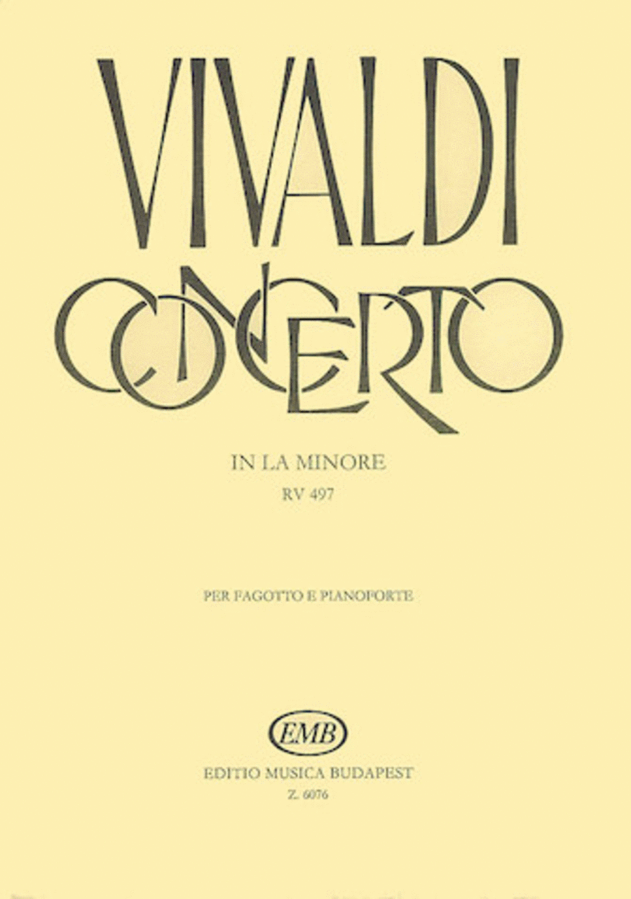 Antonio Vivaldi: Concerto in A Minor for Bassoon, Strings and Continuo, RV497