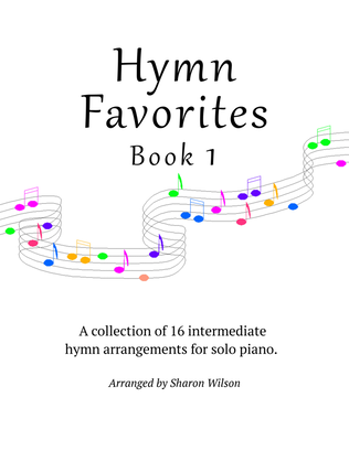 Book cover for Hymn Favorites, Book 1 - A Collection of Sixteen Piano Solos