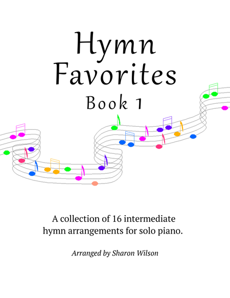 Hymn Favorites, Book 1 - A Collection of Sixteen Piano Solos image number null