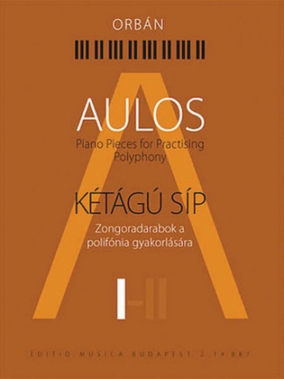 Aulos 1 – Piano Pieces for Practicing Polyphony